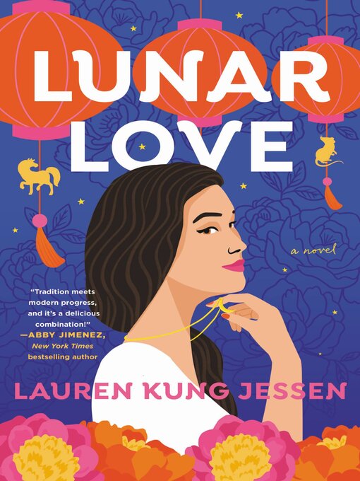 Title details for Lunar Love by Lauren Kung Jessen - Wait list